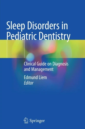 Sleep Disorders in Pediatric Dentistry