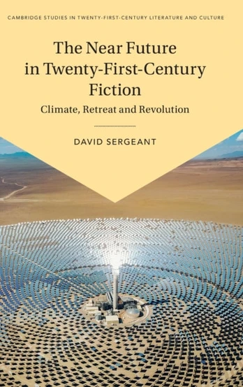 Near Future in Twenty-First-Century Fiction