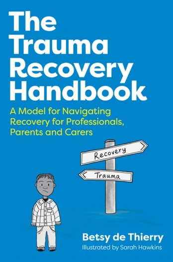 Trauma Recovery Handbook