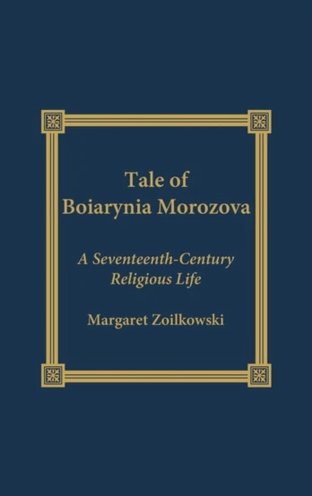 Tale of Boiarynia Morozova