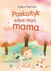 Paskaityk eiles man, mama kaina