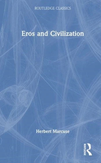 Eros and Civilization