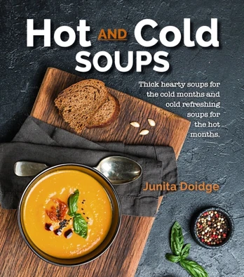 Hot and Cold Soups