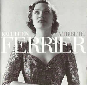 CD Kathleen Ferrier - A Tribute