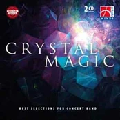 CD Various - Crystal Magic - Best Selections For Concert Band