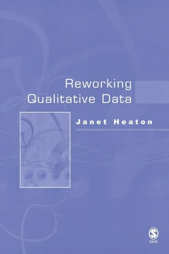 Reworking Qualitative Data
