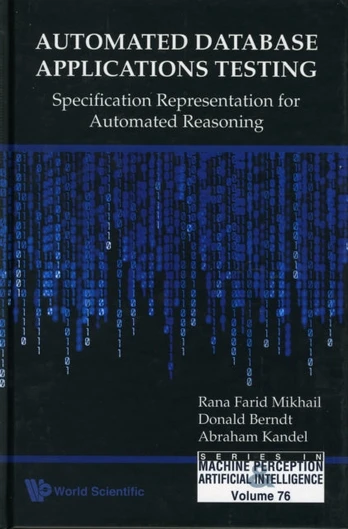 Automated Database Applications Testing: Specification Representation For Automated Reasoning