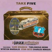 CD Various - Take Five (A Jazz Anthology Of Legendary Performers)
