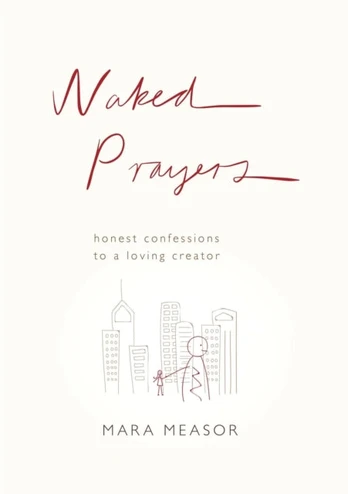 Naked Prayers