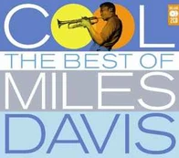 CD Miles Davis - Cool (The Best Of Miles Davis)
