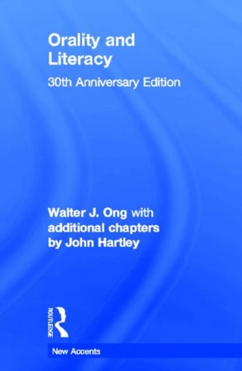 Orality and Literacy