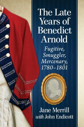 Late Years of Benedict Arnold