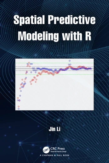 Spatial Predictive Modeling with R