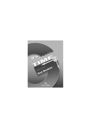 Its Grammar Time 2 Test Booklet