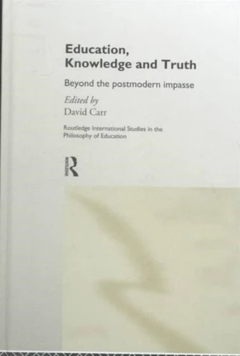 Education, Knowledge and Truth
