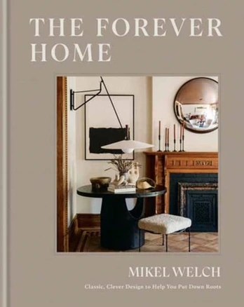 Forever Home, Classic, Clever Design to Help You Put Down Roots