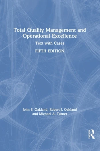 Total Quality Management and Operational Excellence