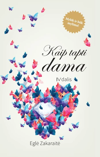 Kaip tapti dama (4 dalis)