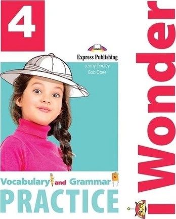 iWonder 4 Vocabulary and Grammar Practice