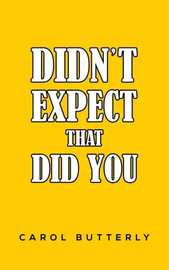 Didn't Expect That Did You