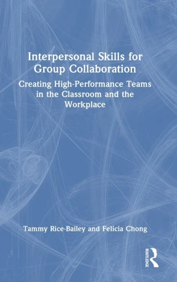 Interpersonal Skills for Group Collaboration