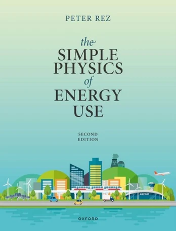 Simple Physics of Energy Use, Second Edition