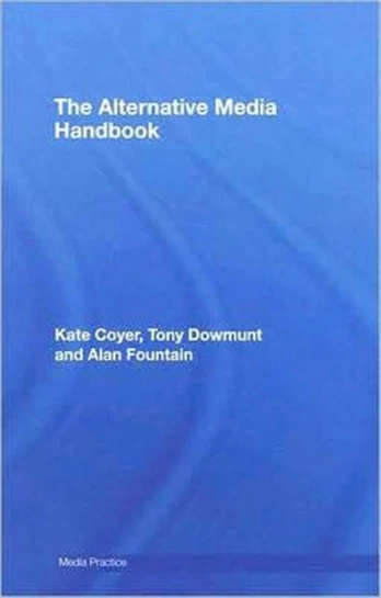 Alternative Media Handbook