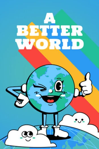 A Better World PC