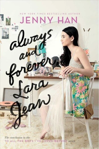 Always and Forever, Lara Jean, 3 Reprint ed.
