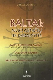 Baltai: nuo genčių iki karalystės