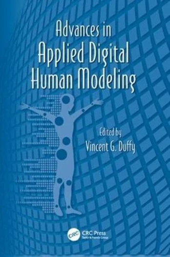 Advances in Applied Digital Human Modeling