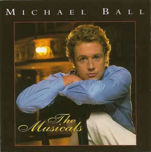 CD Michael Ball - The Musicals