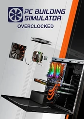 PC Building Simulator Overclocked Edition PC