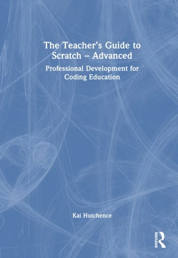 Teacher’s Guide to Scratch – Advanced