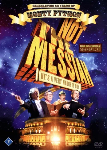 Not the Messiah (He's a Very Naughty Boy)