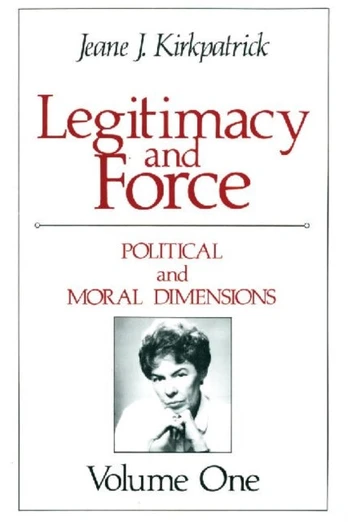 Legitimacy and Force: State Papers and Current Perspectives