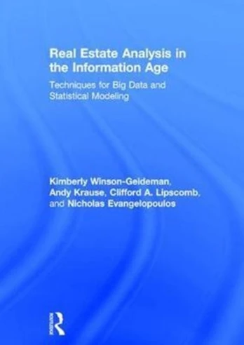 Real Estate Analysis in the Information Age