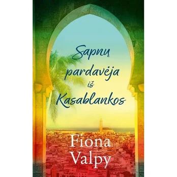 Knyga SAPNŲ PARDAVĖJA IŠ KASABLANKOS