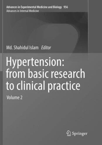 Hypertension: from basic research to clinical practice