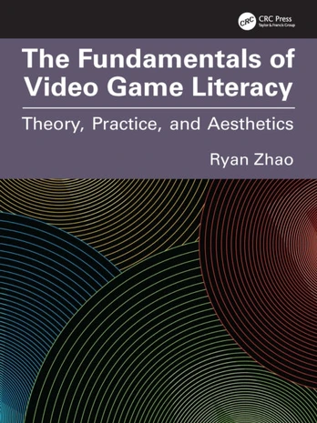 Fundamentals of Video Game Literacy