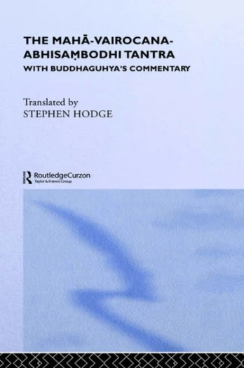 Maha-Vairocana-Abhisambodhi Tantra