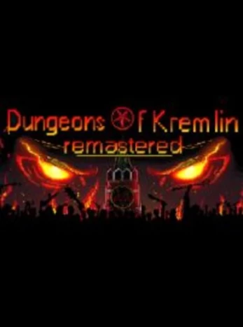 Dungeons Of Kremlin: Remastered Steam