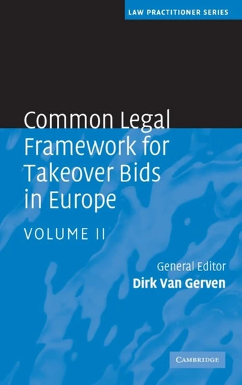 Common Legal Framework for Takeover Bids in Europe