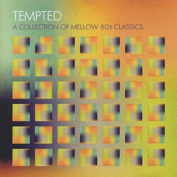 CD Various – Tempted (A Collection Of Mellow 80s Classics)