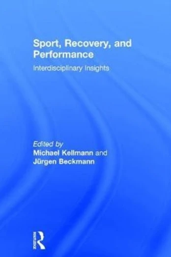 Sport, Recovery, and Performance