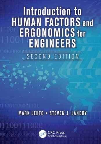 Introduction to Human Factors and Ergonomics for Engineers