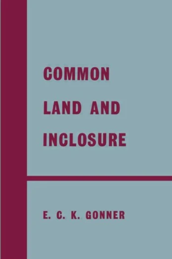 Common Land and Inclosure