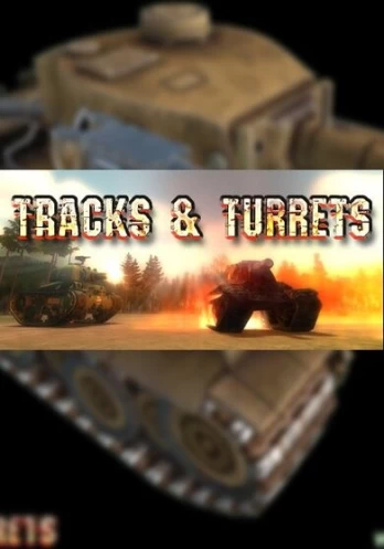 Tracks and Turrets Steam