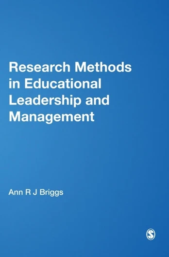 Research Methods in Educational Leadership and Management