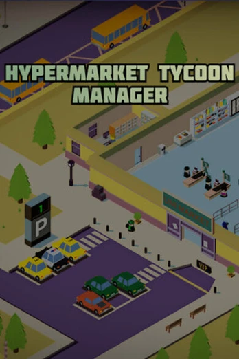 Hypermarket Tycoon Manager PC